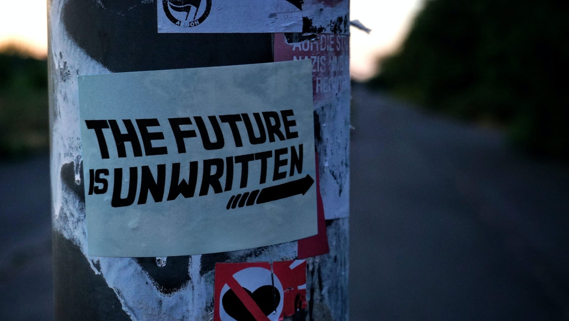 The future is unwrittten
